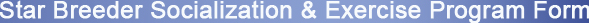 star, breeder, socialization, excersize, program, form, aca, aca, amrican, canine, association